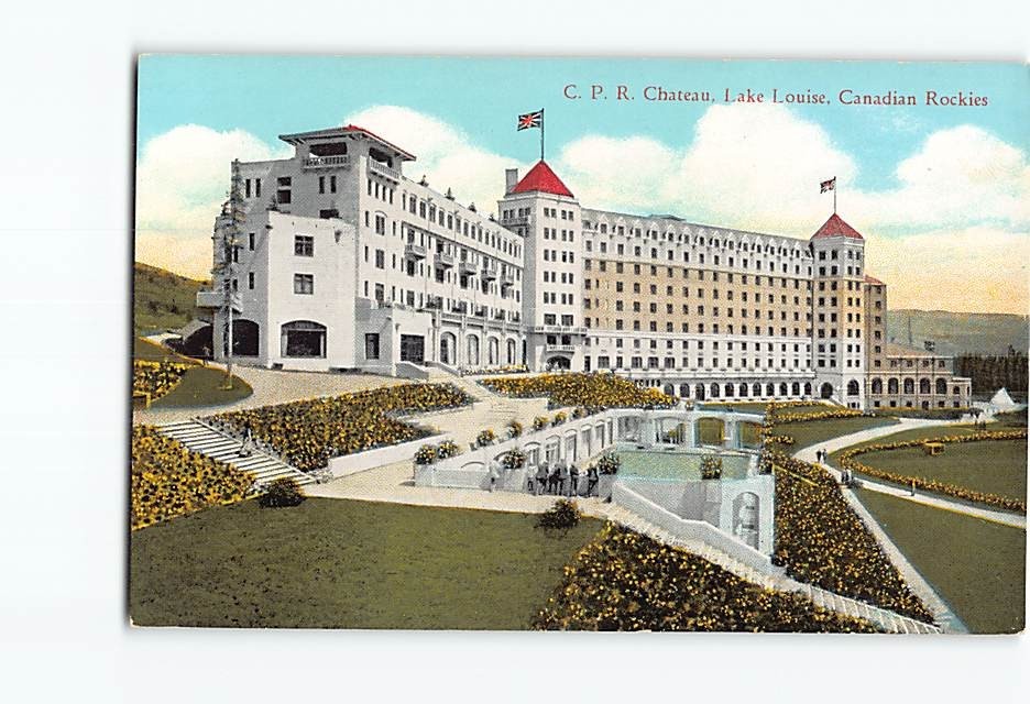 Postcard C. P. R. Chateau Lake Louise Canadian Rockies Canada