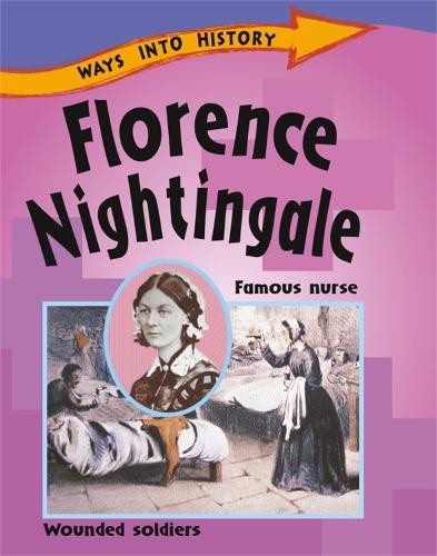 Sally Hewitt Ways Into History: Florence Nightingale (Paperback)Another great item from Rarewaves USA | Free delivery!
