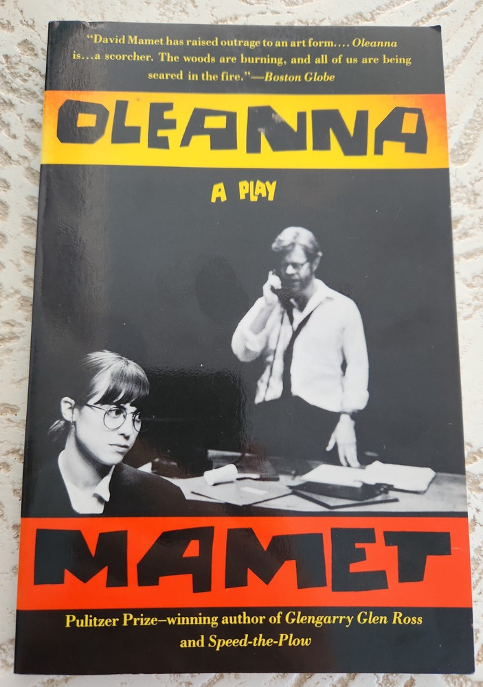 Oleanna : A Play by David Mamet (May 1993 1st Vintage Books Edition, Trade PB )