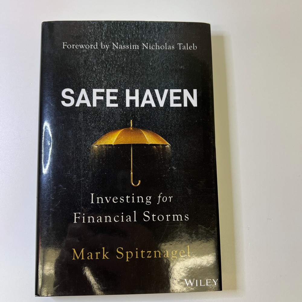 Safe Haven: Investing for Financial Storms by Mark Spitznagel HCDJ