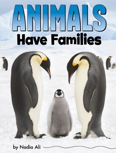 Nadia Ali Animals Have Families (Paperback) Animal SocietiesAnother great item from Rarewaves USA | Free delivery!