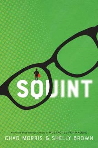 Squint by Chad Morris: Used