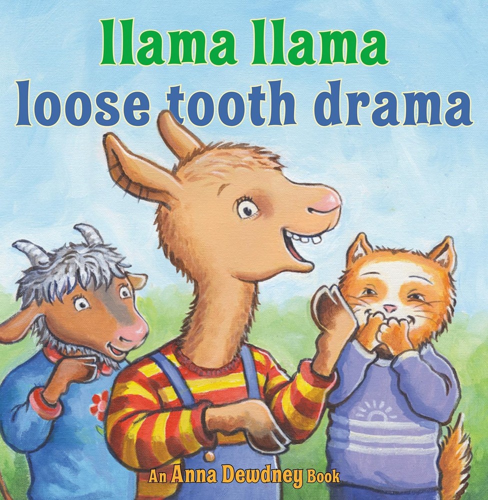 Llama Llama Loose Tooth Drama by Dewdney