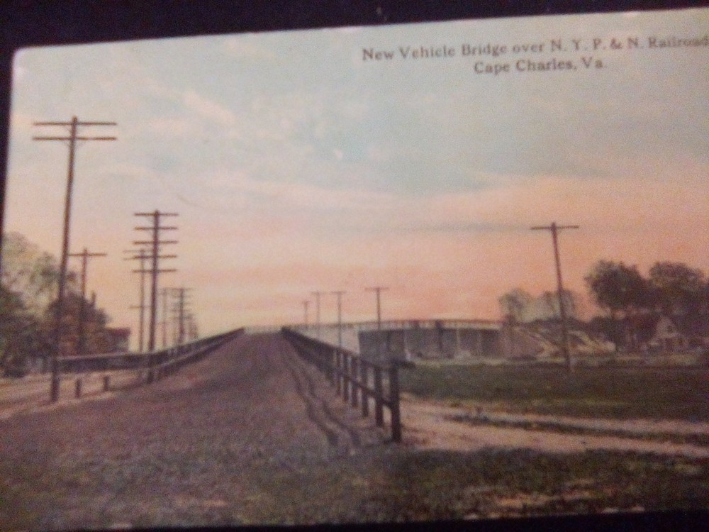 postcard New Vehicle Bridge over N.Y.P.&N. Railroad ,Cape Charlles,Va.post 1912
