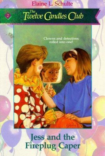 Jess and the Fireplug by Elaine L. Schulte (1992, Trade Paperback)