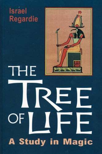 The Tree of Life: A Study in Magic by Dr. Regardie: Used