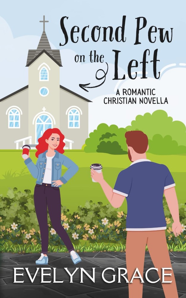 Second Pew on the Left: A Romantic Christian Novella
