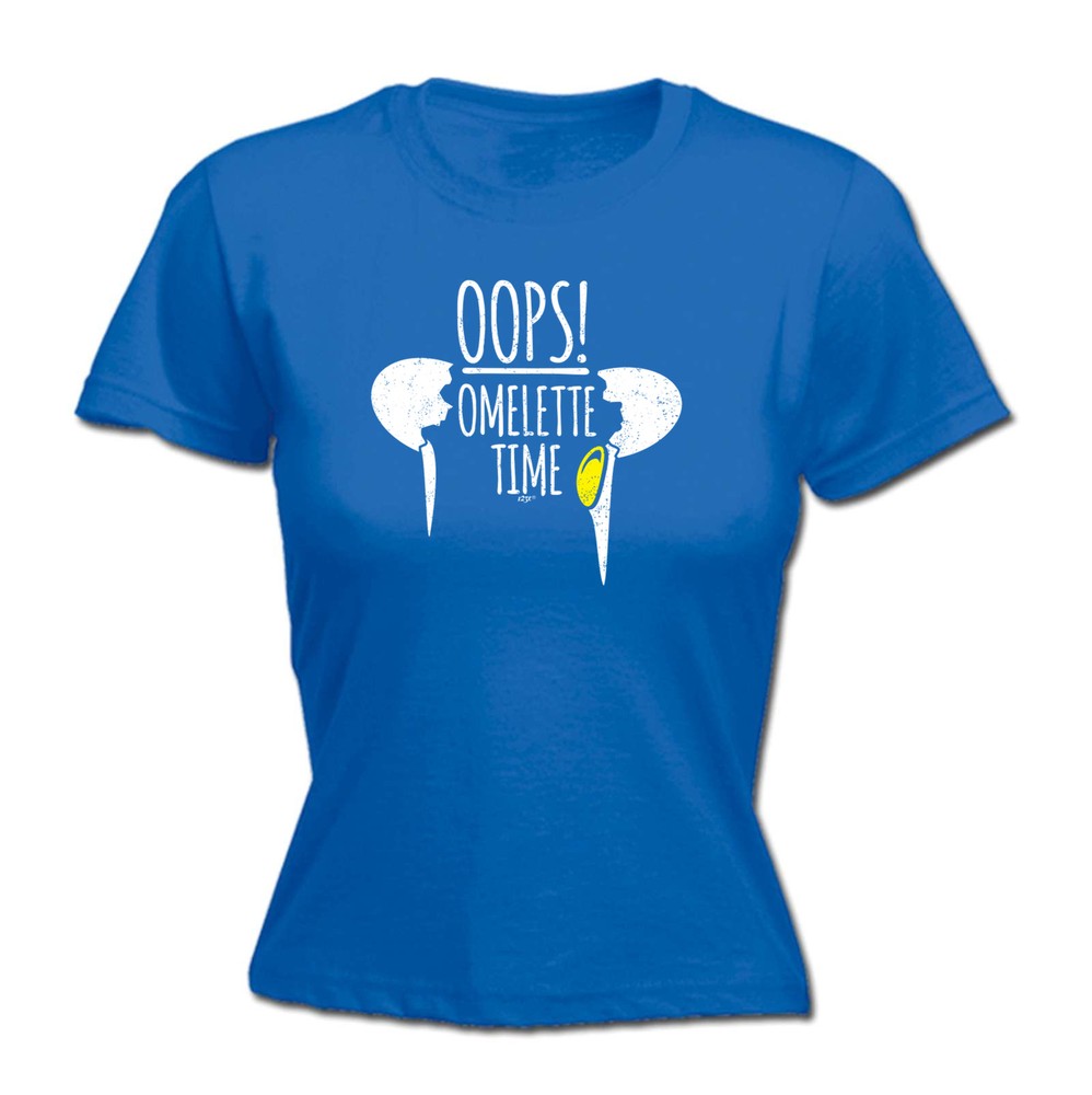 Oops Omelette Time - Womens T Shirt Funny T-Shirt Novelty gift tshirt