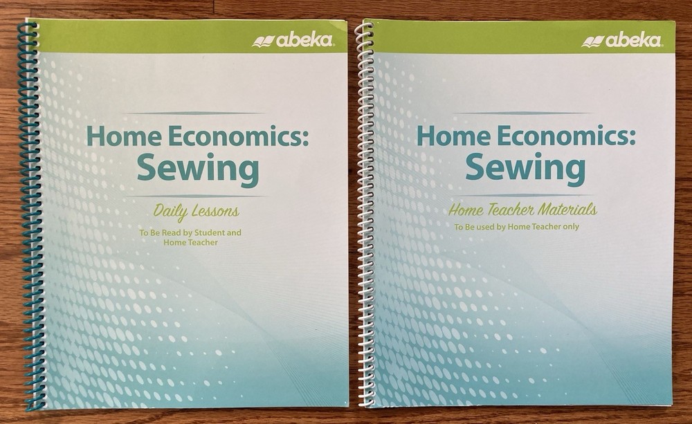 Abeka Home Economics Sewing Daily Lesson and Home Teacher Manual -Missing Pages