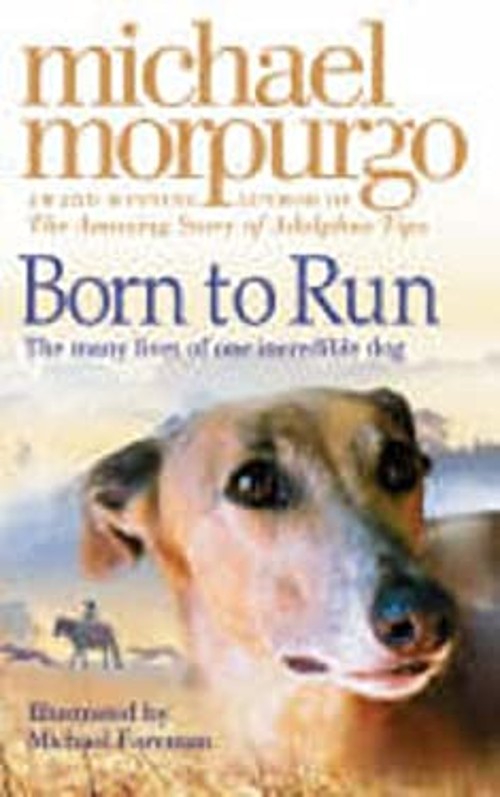 Born to Run Hardcover Michael MorpurgoFree US Delivery | ISBN:0007230575