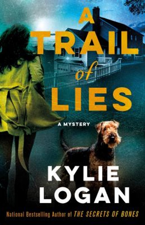 A Trail of Lies : A Mystery Hardcover Kylie LoganFree US Delivery | ISBN:1250768632