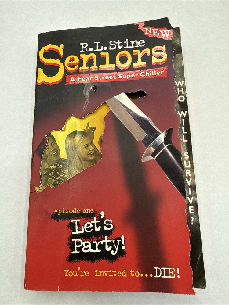 R. L. Stine Fear Street Super Chiller SENIORS #1 LET'S PARTY - 1998 1st Printing