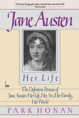 Jane Austen : Her Life, Paperback by Honan, Park, Brand New, Free shipping in...