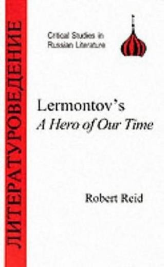 Lermontov's Hero Of Our Time
