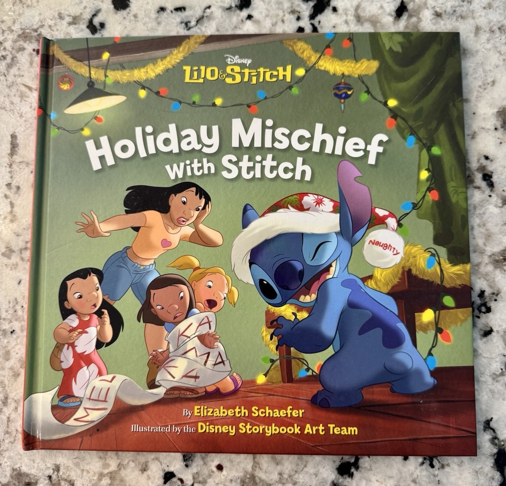 Disney Lilo  & Stitch Holiday Mischief With Stitch By Elizabeth Schaefer