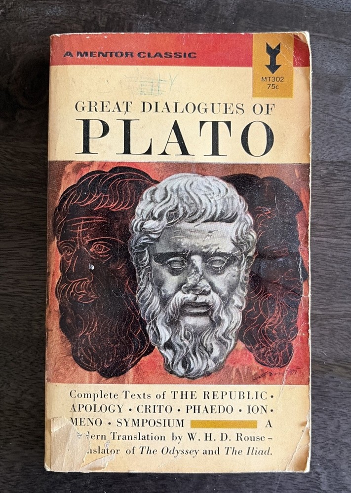 Great Dialogues of Plato by W. H. Rouse and Plató (1956, Mass Market)