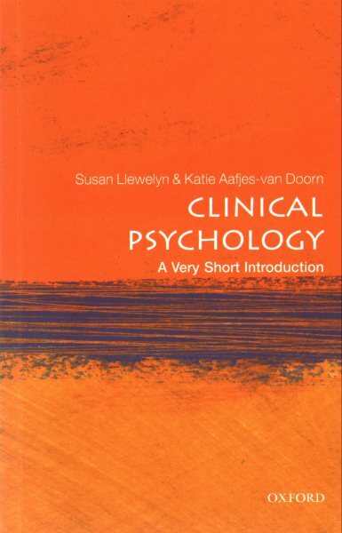 Clinical Psychology : A Very Short Introduction, Paperback by Llewelyn, Susan...
