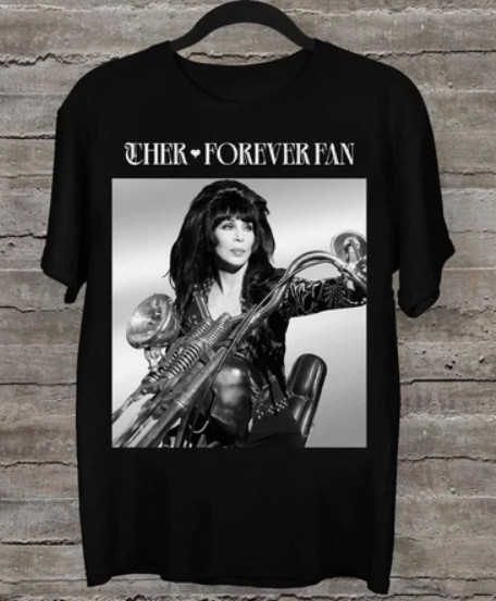 Rare Cher Forever Fan Unisex Men All Size T-Shirt