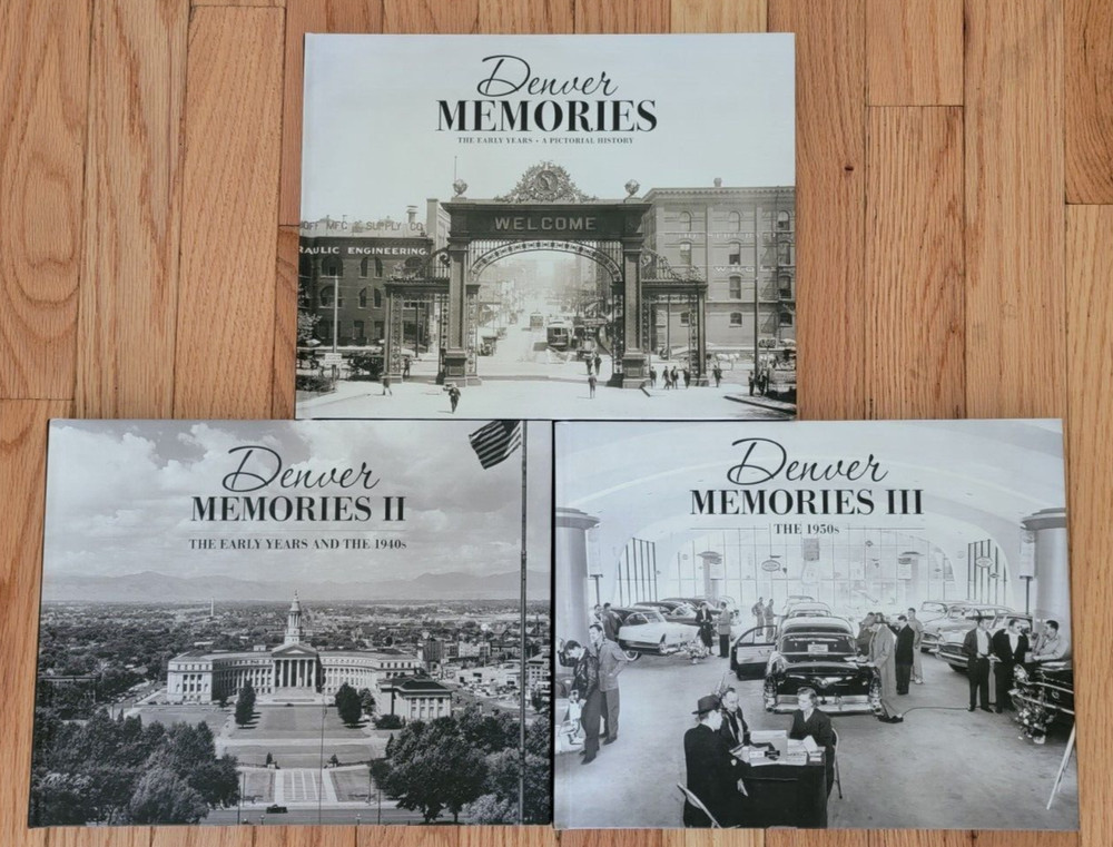 Lot-Denver Memories-Volumes I,II,III-Early Years-1940s-1950s-Pictorial History