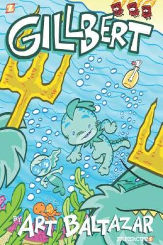 Gillbert #1 - Paperback By Baltazar, Art - GOOD