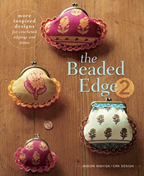 The Beaded Edge 2 : More Inspired Designs for Crocheted Edgings aFree US Delivery | ISBN:159668559X