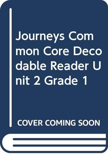 Decodable Reader Unit 2 Grade 1: De..., Houghton Miffli