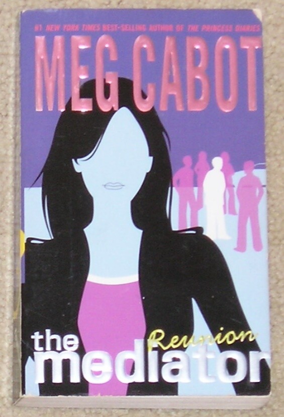 The Mediator: Reunion by Meg Cabot – pb