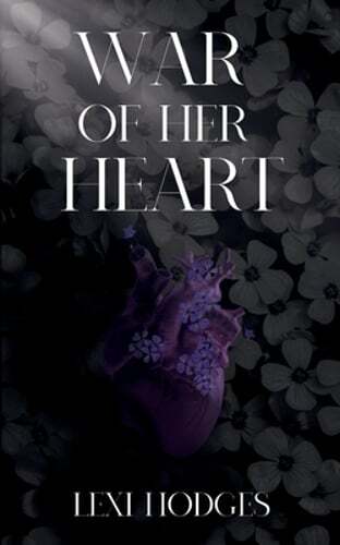 War of Her Heart by Lexi Hodges: New