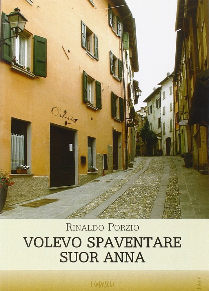 Rinaldo Porzio Volevo spaventare suor Anna (Paperback)Another great item from Rarewaves USA | Free delivery!
