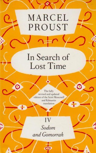Discover Marcel Proust's In Search Of Lost Time Vol 4 Sodom And Gomorrah