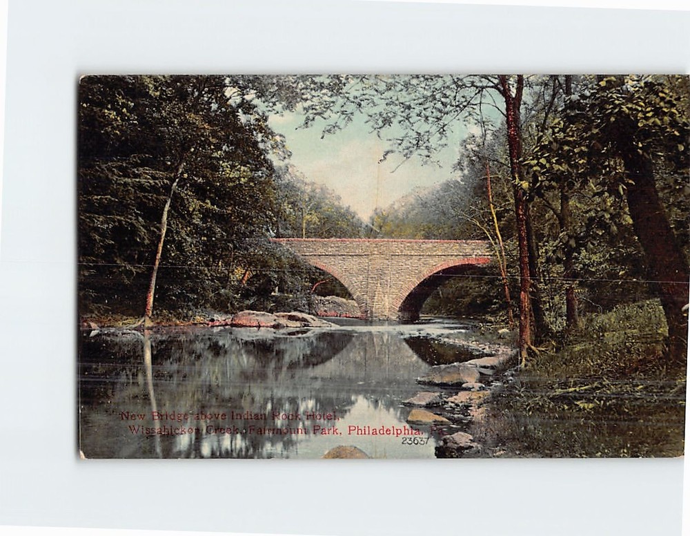 Postcard New Bridge Wissahickon Creek Fairmount Park Philadelphia PA USA
