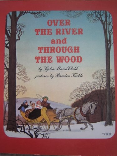 Over the River and Through the Wood..., Child, Lydia Ma