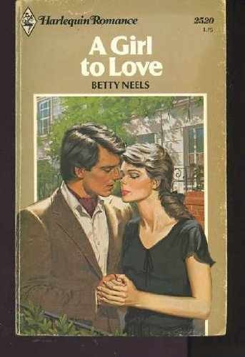 A Girl to Love (Harlequin Romance, - Paperback, by Neels Betty - Acceptable