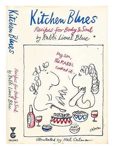Kitchen Blues: Recipes for Body and Soul by Blue, Lionel Hardback Book The FastFREE US DELIVERY | ISBN: 0575037334 | Quality Books