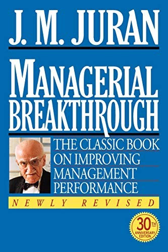 Managerial Breakthrough by J M Juran - Improve Management Performance 1995 Hardcover