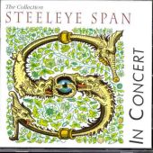 Steeleye Span The Collection in Concert CD 1994 Expertly Refurbished