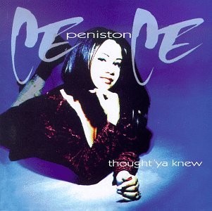 Peniston, Cece, Thought Ya Knew, audioCD