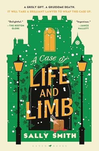 A Case of Life and Limb: The Trials of Gabriel Ward by Sally Smith (Hardcover)