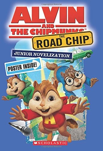 Alvin and the Chipmunks The Road Chip: Junior Noveli...