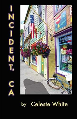 Incident, CA - Paperback, by White Celeste - Very Good