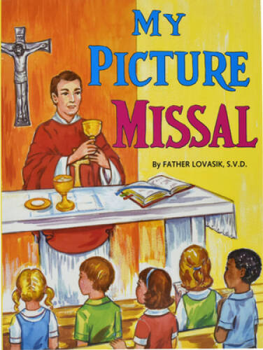 My Picture Missal - Paperback By Lovasik, Lawrence G. - VERY GOOD