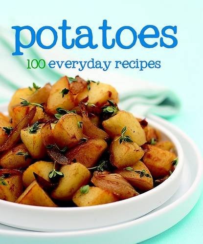 100 Recipes - Potatoes Hardback Book The Fast Free ShippingFREE US DELIVERY | ISBN: 1445430444 | Quality Books