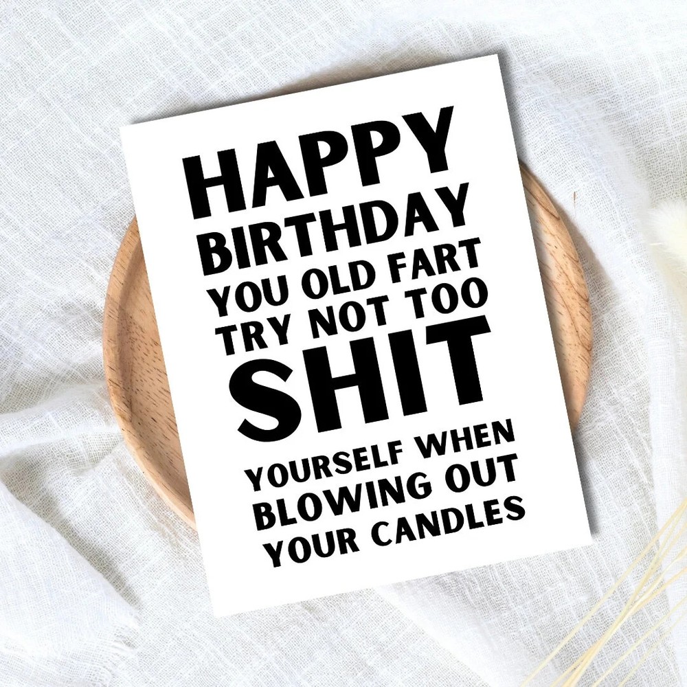 Funny Old Man Fart Birthday Card Funny 60th 70th 80th Dad For Him Her Husband