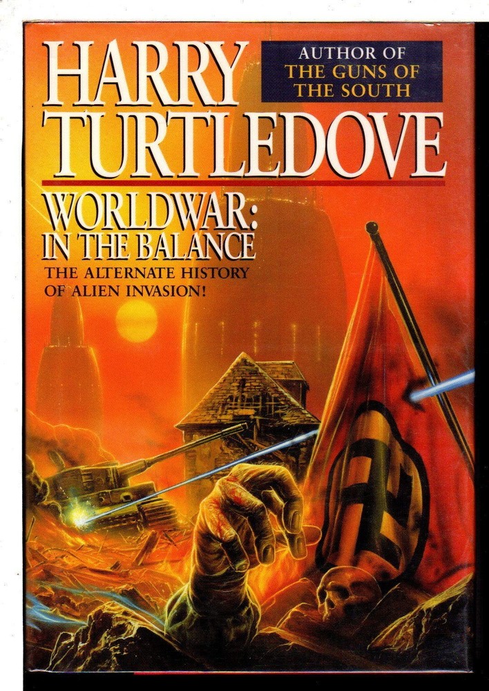 In the Balance (Worldwar Series, Volume 1) - hardcover Turtledove, Harry