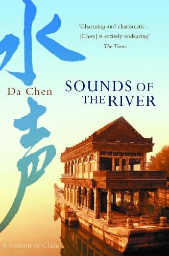 Sounds Of The River: A Memoir of China by Chen, Da Paperback Book The Fast FreeFREE US DELIVERY | ISBN: 0099453827 | Quality Books