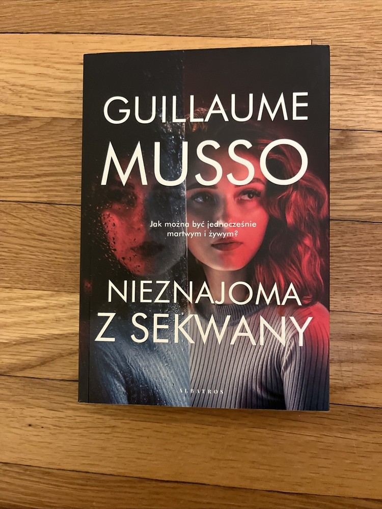 Guillaume Musso Nieznajoma Z Sekwany Book In Polish