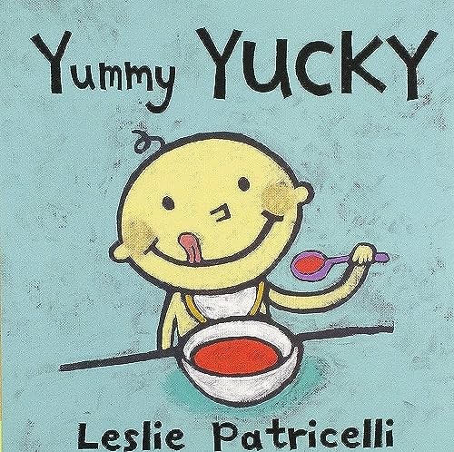 Yummy Yucky (Leslie Patricelli Boar..., Patricelli, Les