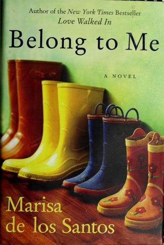 Belong to Me by de los Santos, Marisa, Good Book