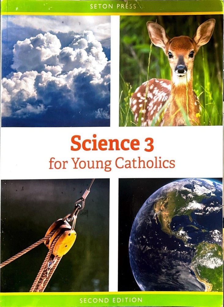 Science 3 For Young Catholics/ Second Edition By Seton Staff