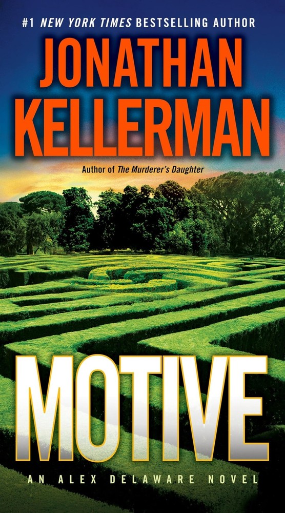 Motive: An Alex Delaware Novel by Kellerman